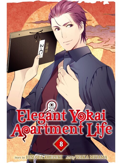 Title details for Elegant Yokai Apartment Life, Volume 8 by Hinowa Kouzuki - Available